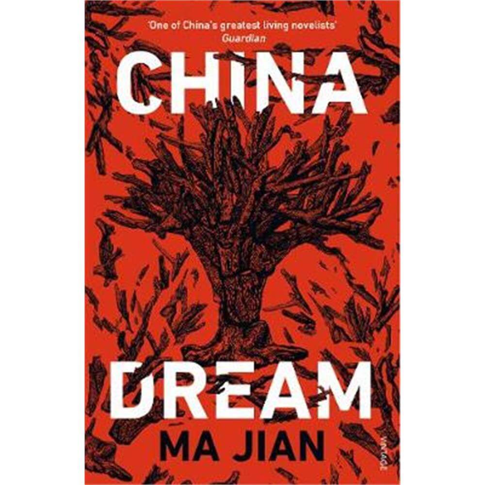 China Dream (Paperback) - Ma Jian